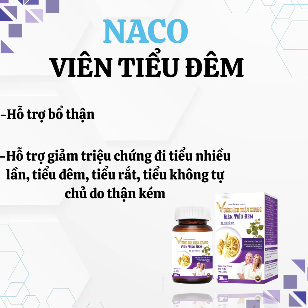 Viên tiểu đêm Vương Ích Thận Khang NACO .Hỗ trợ Giảm tiểu đêm, tiểu buốt, tiểu rắt,tiểu không tự chủ - Ảnh 5