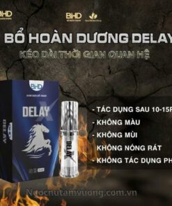 CHAI XỊT BỔ HOÀN DƯƠNG DELAY CHÍNH HÃNG - NGỌC NỮ TÂM VƯƠNG